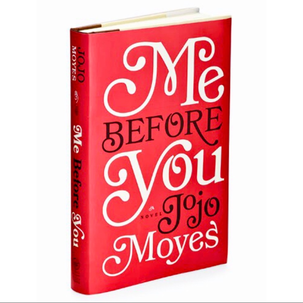 NWOT - Me Before You, Jojo Moyes Best-Seller Novel